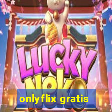 onlyflix gratis